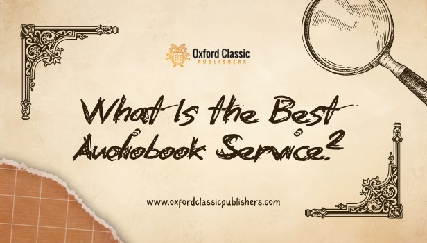 What Is the Best Audiobook Service